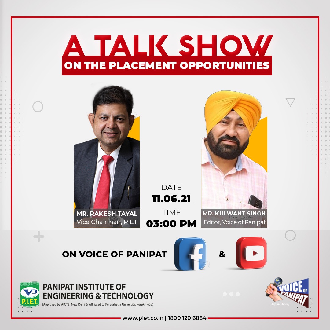PIETPanipat's tweet image. #PIET is coming with an amazing idea of a Talk Show to discuss the necessity of placement opportunities at colleges on the news channel, #VoiceofPanipat. 
Join us on 11th June 2021 from 3 PM onwards.
Visit: piet.co.in 
Call @18001206884

#TalkShow #News #Media