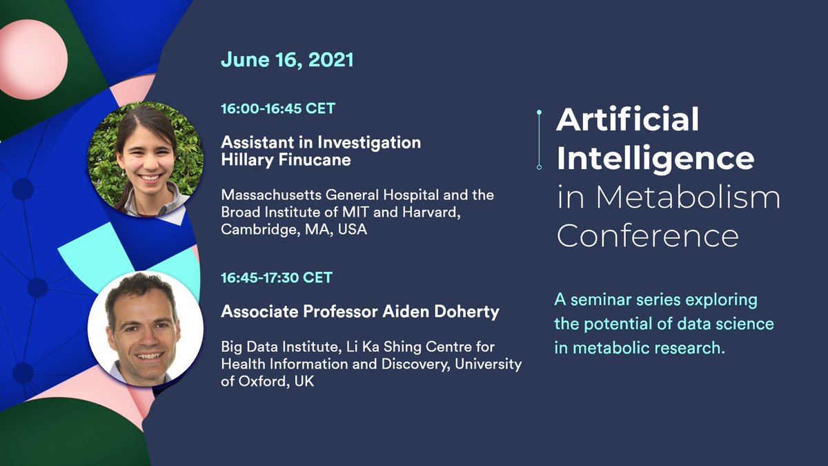 Metabolcenter's tweet photo. 📢#AIM2021 speakers on June 16:

🔵Hillary Finucane 🏫@broadinstitute
🔵@aiden1doherty 🏫@bdi_oxford

Read more about their presentations, and register for free, now! 👇

https://t.co/wyPCA82tor https://t.co/Cz9OvVvUmZ