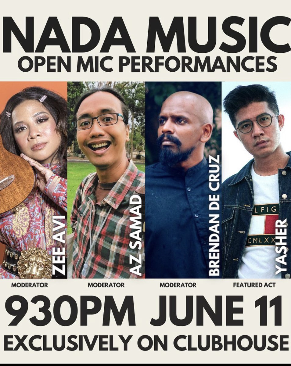 Jenn_Thompson's tweet photo. #ONLINE CLUBHOUSE LIVE : #nadamusicmy OPEN MIC Moderated by @ZeeAvi  @azsamad  @brendandecruz  
Featured act : #Yasher
FRIDAY June11 930pm
HERE : https://t.co/xmEGFCyMyw
SignUps tonight Thursday June10 930pm Clubhouse https://t.co/5n698FuGJb