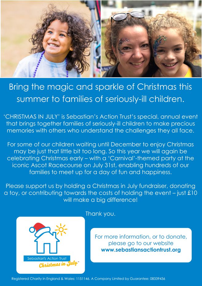 Can you help, Crowthorne based #sebastiansactiontrust with their Christmas in July by donating a toy or help fund the event? £10 makes a big difference to terminally ill children.