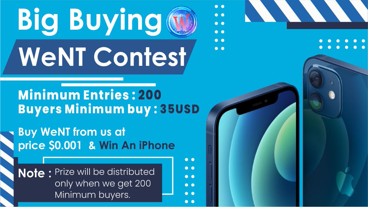 WeNetwork_WeNT's tweet photo. 🧨💵LIVE NOW💵🧨

BIG BUY WeNT Contest (one lucky Winner)

Minimum Entries : 200 Buyers

Minimum buy : 35USD 

Buy WeNT from us at price $0.001  &amp; Win An iPhone 

Note :- Prize will be distributed only when we get 200 Minimum buyers.

BUY NOW :- https://t.co/DcxTz70ZAJ https://t.co/HEipEX11Mx