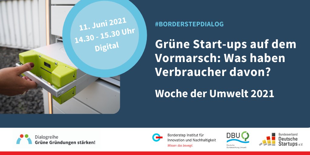 Der Anteil grüner #startups steigt. Doch welche Vorteile haben VerbraucherInnen davon? Am 11. Juni um 14.30 Uhr wollen wir diese Frage im #BorderstepDialog auf der #WocheDerUmwelt mit Förderern und Startups diskutieren. Jetzt anmelden & dabei sein! borderstep.de/dialogreihe-gr…