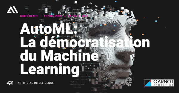 Découvrez l’#AutoML🔥TODAY's special /*10 juin - 18h*/[<a href="/42AI_/">42 Artificial Intelligence</a> ] AUTOML: LA DÉMOCRATISATION DU MACHINE LEARNING - QARNOT /* avec Mehdi Oumnih 
<a href="/Qarnot/">Qarnot</a>*/  Grand domaine de recherche du #ML  🚀cas d'usage : la prédiction de prix d'électricité <a href="/42born2code/">42 Paris</a> 
meet.google.com/xiz-vqzk-omw