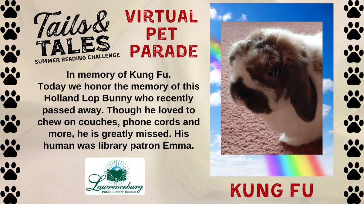 LawrenceburgLib's tweet photo. Today we have a special Virtual Pet Parade participant. We dedicate the parade today in his memory! Sign up for the 2021 Summer Reading Challenge at: https://t.co/RDjOhP2UM5 and/or email a photo for the Virtual Pet Parade to adultprograms@lpld.lib.in.usππ°
#TailsandTales
#LPLD https://t.co/kH9PJfPJ2R