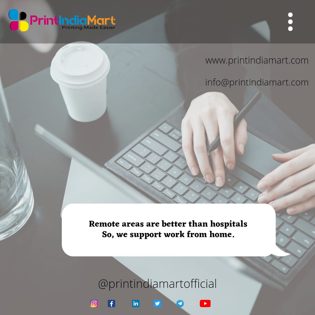 printindiamart's tweet photo. It’s better to stay home than stay in hospital. So we @printindiamart support work from home to prevent covid spread.
#printindia #printindiaofficial #printindiamart #printindiamarketing #printindiamartservices #workfromhomeonline #workfromhome https://t.co/aLFn14ZqWM
