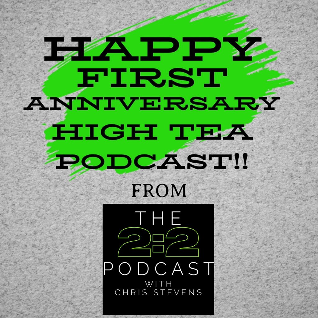 Two2Podcast's tweet image. Here’s to so many more!!

HAPPY 1ST ANNIVERSARY @HighTeaPod1!!