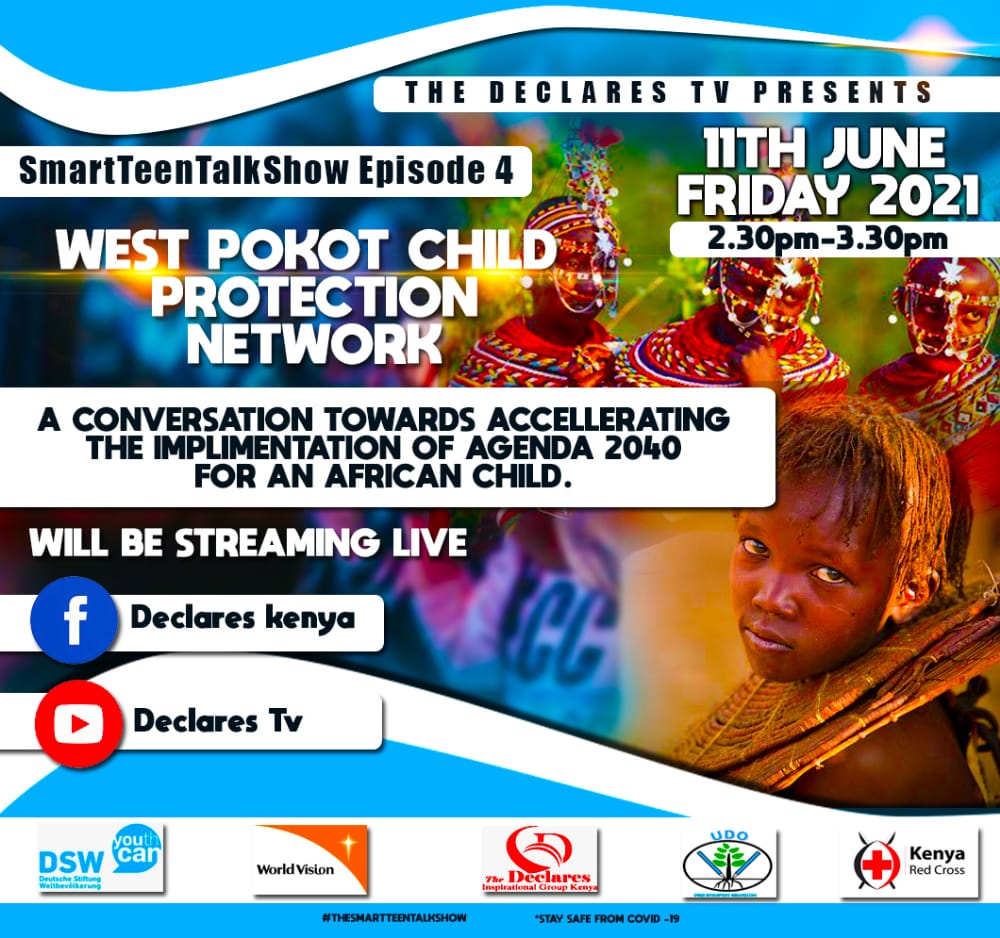 PokotChild's tweet photo. Join us tommorrow us we join @DeclaresKenya , @DSWKenya and @WorldVisionKE  on Facebook and youtube as from 2:30 pm upto 3:30 pm #DAC2021 #DeclaresTv @KenyaRedCross @UNICEFKenya @PackardFdn @WPCGovernment @PSKenya_ @SafaricomPLC @YouthActKE @PublicPathways @irep_foundation https://t.co/iGM8F6c5hc