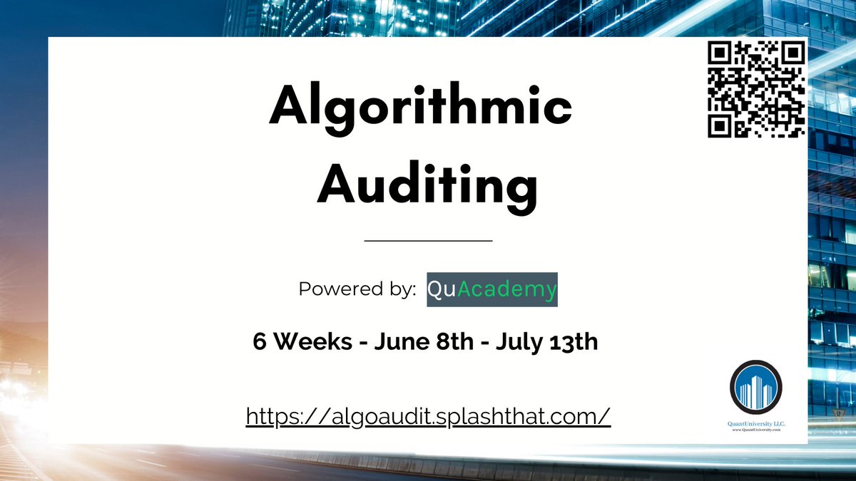 The Algorithmic Auditing course registration closes Friday, June 11th! It's not too late to sign up! 

Register here: algoaudit.splashthat.com

#algorithms #algorithmicauditing #machinelearning #AI