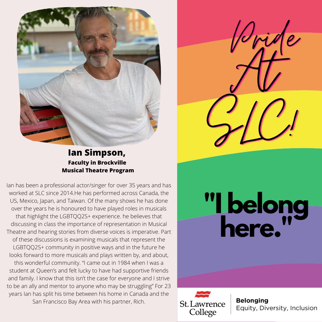 SLC Belonging + EDI (@slctask) on Twitter photo In celebration of #Pride2021 we have created profiles of some amazing <a href="/whatsinsideslc/">St. Lawrence College</a> members of the #LGBTQQ2S+ community. We will be sharing a profile each day this week! Today, Meet *Ian Simpson*, a faculty member from the Musical Theatre program in #Brockville⬇️#ibelonghere In celebration of #Pride2021 we have created profiles of some amazing <a href="/whatsinsideslc/">St. Lawrence College</a> members of the #LGBTQQ2S+ community. We will be sharing a profile each day this week! Today, Meet *Ian Simpson*, a faculty member from the Musical Theatre program in #Brockville⬇️#ibelonghere
