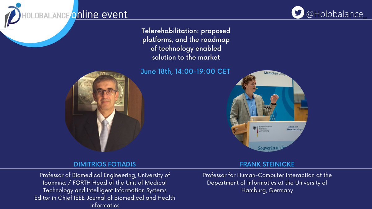 Don't miss our great speakers during the panel discussion: Telerehabilitation: proposed platforms, and the roadmap of technology enabled solutions to the market.
🗓18 June 2021
🕒14:00-19:00 CET
Register here: holobalance.eu/workshop-on-te…
#HolobalanceWorkshop #H2020 #ehealth2021