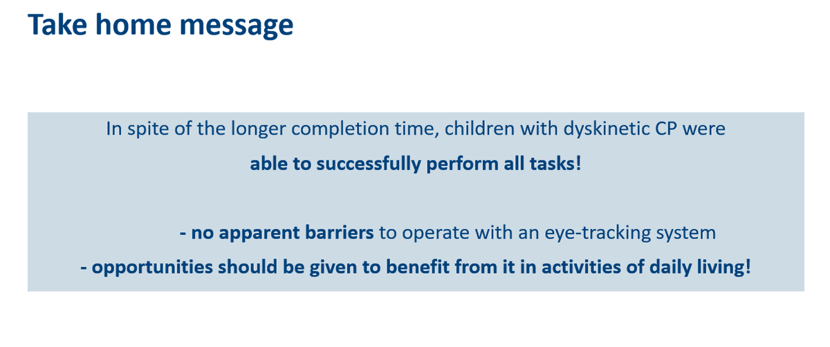 saranda_bek's tweet photo. Always a pleasure to present at the @EACD_2021!
Compared to #typicallydeveloping children, children with #dyskinetic #cerebralpalsy took significantly longer to perform the #eyetracking games with no significant differences in the #fixation and #saccade parameters!
#eyemovement https://t.co/U3v92DKwFq