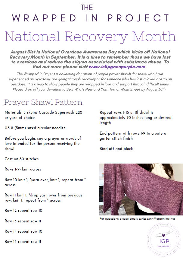GSBCoalition's tweet photo. Please share this free pattern with all your friends and family who knit! The Wrapped In Project as part of Islip Goes Purple will be donating prayer shawls with positive affirmations to those in recovery and those who have lost a love overdose. #IslipGoesPurple https://t.co/69qbP0PWQm