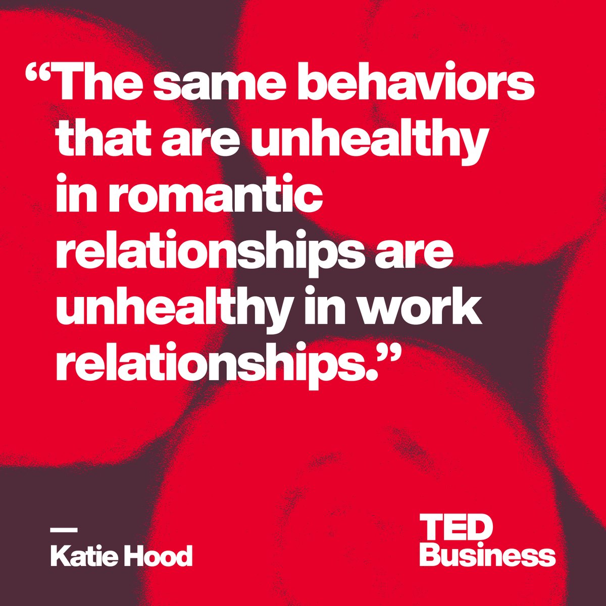 We’ve all experienced a dysfunctional relationship, be it at home or work. <a href="/KatieHHood/">Katie Hood</a>, CEO of <a href="/Join1Love/">One Love Foundation</a>, shares 5 markers of unhealthy relationships, which can be used to understand how to build better relationships with friends, family, and colleagues.

www8.gsb.columbia.edu/leadership/ted…