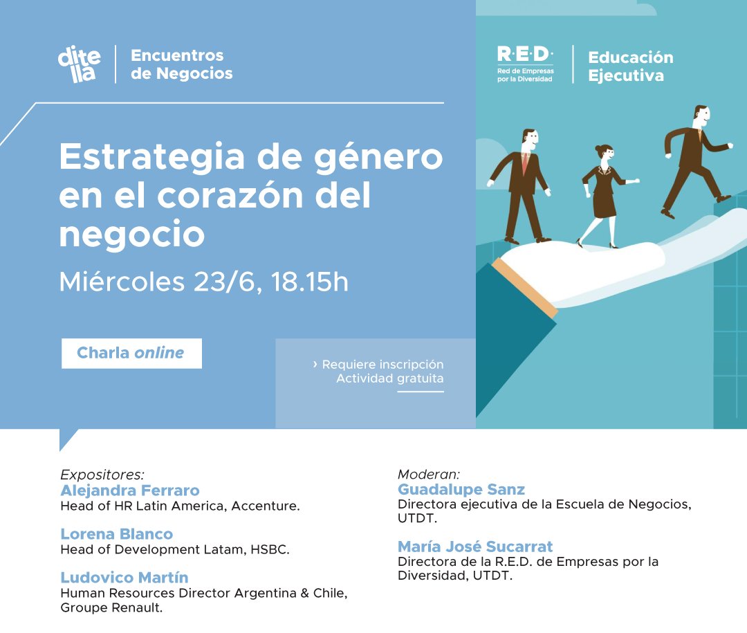 La Escuela de Negocios #UTDT y su <a href="/RED_DiTella/">R.E.D. Di Tella</a>, dentro del área de #EducaciónEjecutiva, invitan al segundo encuentro del ciclo. Exponen: <a href="/alejandraferrar/">Ale Ferraro</a>, <a href="/lorenablanco22/">Lorena Blanco</a> y <a href="/LudovicoMartin/">El Zorro</a>. Moderan: Guadalupe Sanz y <a href="/MajoSucarrat/">Maria Jose Sucarrat</a>. Inscribite acá: bit.ly/2TgQde7