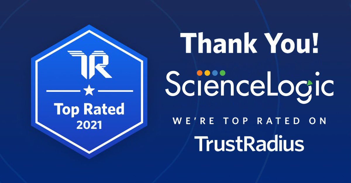 ScienceLogic's tweet image. What an honor!! 🏆 We have been recognized by @trustradius with a 2021 Top Rated award in both IT Infrastructure Monitoring &amp;amp; System Monitoring categories! 

Thank you to our customers for your consistent feedback. We are beyond thankful for you! ow.ly/nFOM50F7whG