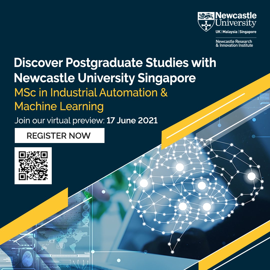 NewRIIS (@nclinsg) on Twitter photo Join us in our Virtual Postgraduate Programme Preview on 17 June 2021 (6.30pm-8.00pm Singapore time) to find out more about MSc in Industrial Automation & Machine Learning programme awarded by Newcastle University and offered in Singapore. Register now: bit.ly/newriispreview… Join us in our Virtual Postgraduate Programme Preview on 17 June 2021 (6.30pm-8.00pm Singapore time) to find out more about MSc in Industrial Automation & Machine Learning programme awarded by Newcastle University and offered in Singapore. Register now: bit.ly/newriispreview…