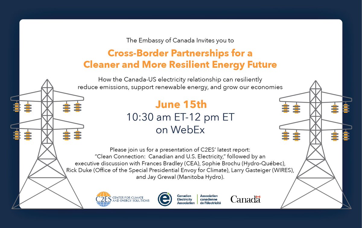 CanEmbUSA's tweet photo. Join the Embassy of Canada and partners @CDNelectricity and @C2ES_org on June 15th for an electric discussion around the launch of the @C2ES report, “Clean Connection: Canadian and U.S. Electricity.”  RSVP here: https://t.co/MNM6EGDn3n https://t.co/jjwlS3lhbi