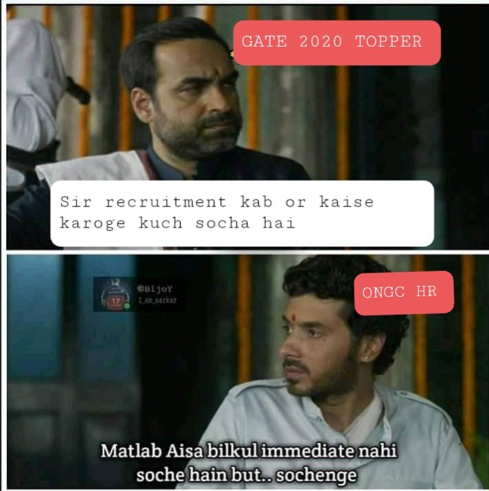 Srvs_Choudhary's tweet photo. #ONGCRecruitGTsthroughGATE2020
After 1.5 year of recruitment notice ONGC HR Management reply be like
@ONGC_ @CMD_ONGC @narendramodi @rashtrapatibhvn @rajnathsingh @RahulGandhi @TheLallantop @thewire_in @News18India @timesofindia @PetroleumMin @HansrajMeena https://t.co/oXnCItMBNe