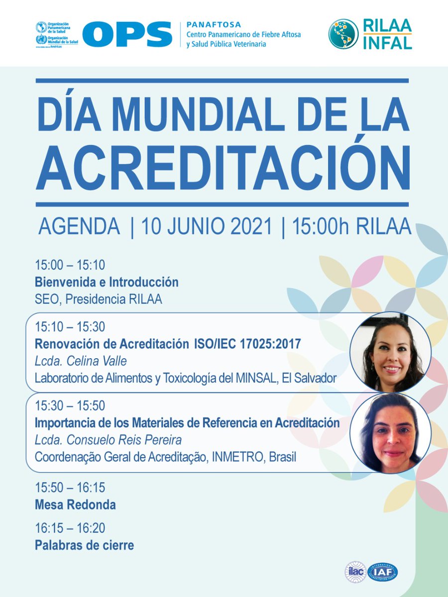 En conmemoración al día mundial de la acreditación RILAA los invita a nuestra mesa redonda.
Con las expositoras:
Celina Valle de <a href="/MINSAL/">&</a> 
Consuelo Reis Pereira de <a href="/Inmetro/">Inmetro</a> 
<a href="/opsoms/">OPS/OMS</a>