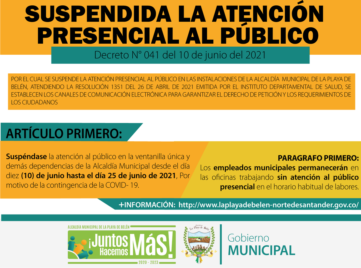 AlcLaPlaya's tweet photo. La Alcaldía Municipal ‘Juntos Hacemos Más’, da a conocer el decreto N°041 del 10 de junio del 2021, por el cual se suspende la atención presencial al público en las instalaciones de la Alcaldía Municipal de La Playa de Belén. +Información: 
https://t.co/biHjvy9wUc https://t.co/OqhDpoEi0S