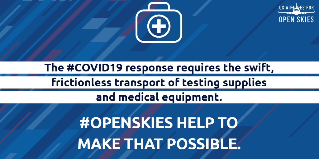 USA4OS's tweet photo. The #COVID19 response requires the swift, frictionless transport of testing supplies and medical equipment. #OpenSkies help to make that possible. Find out more at https://t.co/knytEp1OMY https://t.co/0F6vIyi9XF