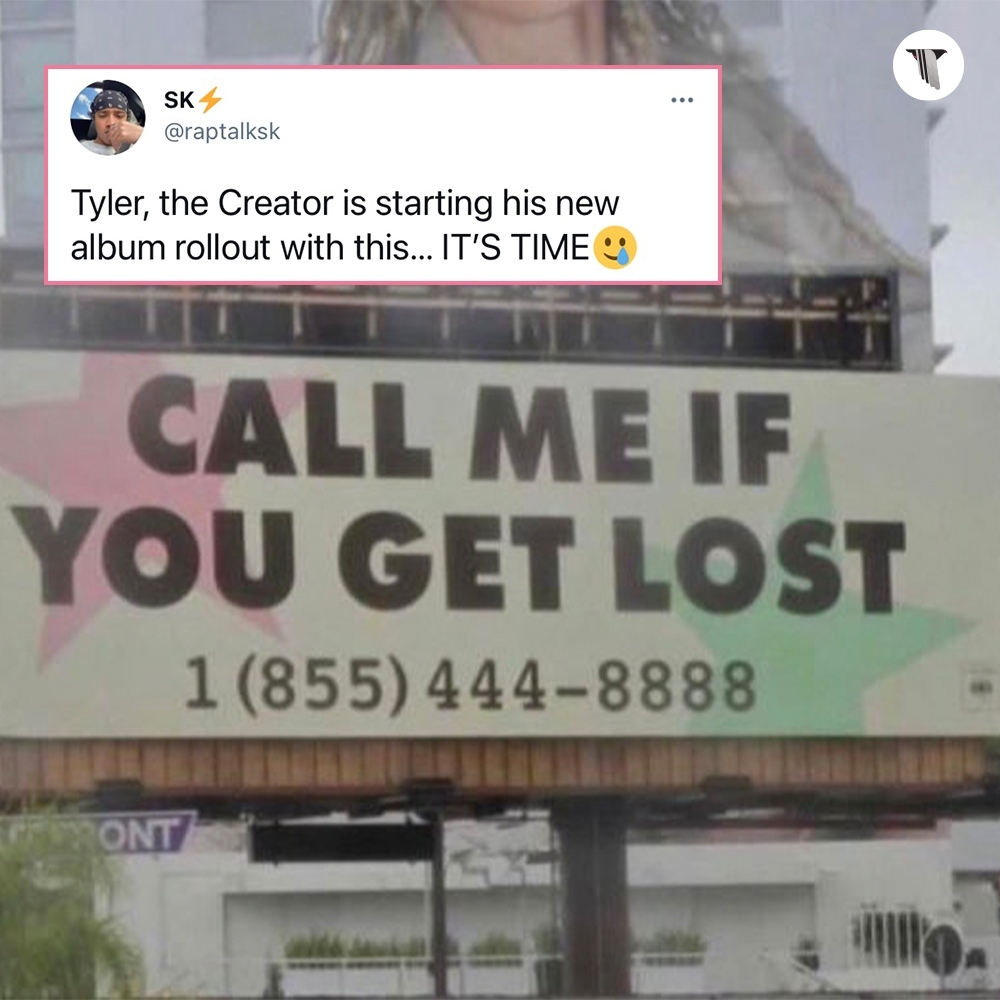 Pigeons Planes Pa Twitter A Mysterious Billboard Popped Up In La Yesterday And It S Already Sparked Rumors Of A New Tylerthecreator Album Some Say That Calling The Number Leads To A Pigeons Planes Pa Twitter A Mysterious Billboard Popped Up In La Yesterday And It S Already Sparked Rumors Of A New Tylerthecreator Album Some Say That Calling The Number Leads To A