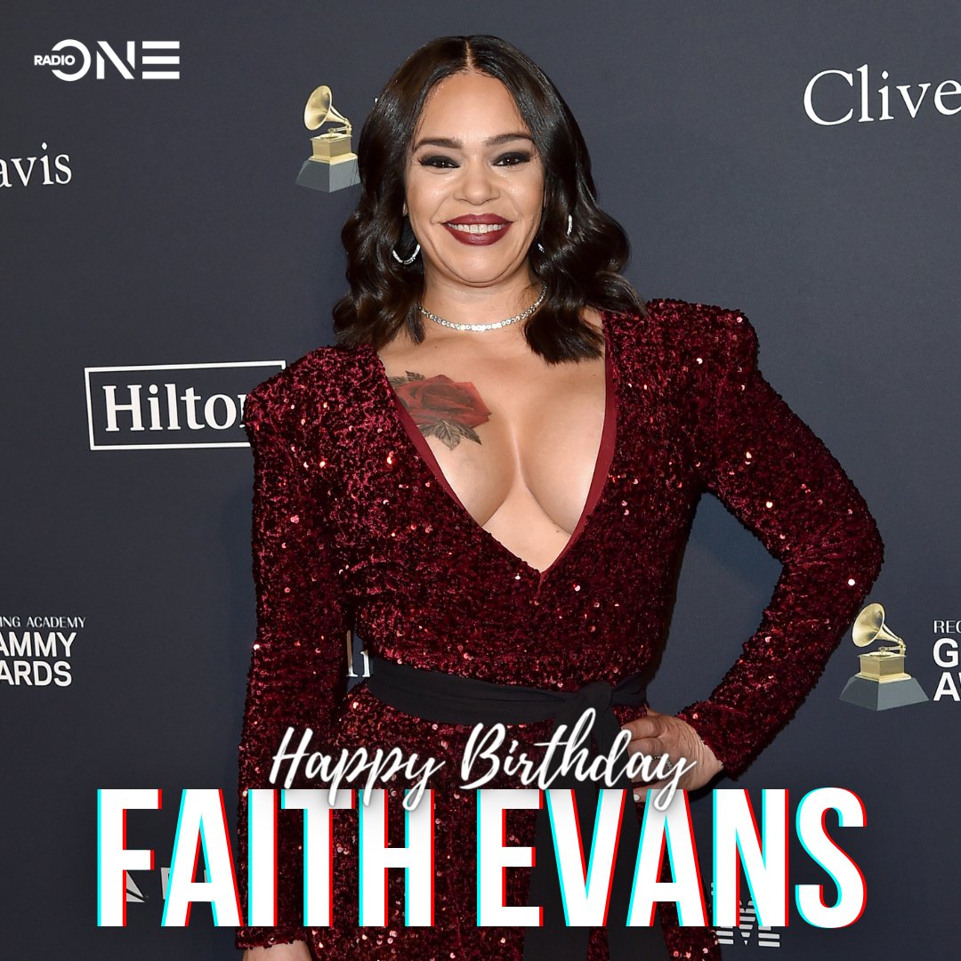 Happy birthday to one of the first ladies of R&B in the \90s and \00s, Faith Evans!  