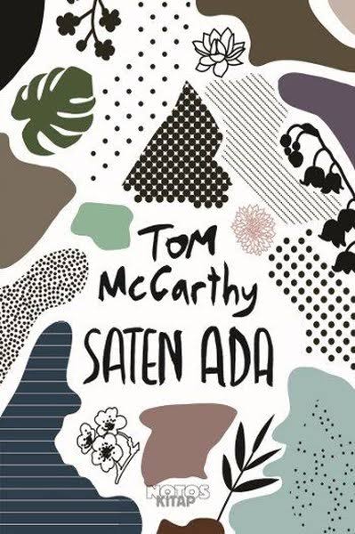 OKUNMUŞTUR #satenada #tommccarthy #notoskitap #kitap #kitapseverlertakiplesiyor #kitaptavsiyesi #okumakgüzeldir #okudumbitti