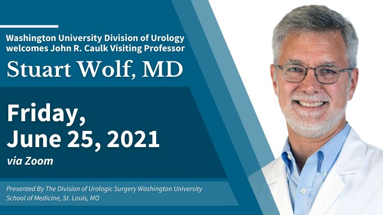 WashU Medicine Division of Urology (@washu_uro) on Twitter photo #WashUUrology’s John R. Caulk Visiting Professorship will be held on June 25, 2021. Our Visiting Professor will be former WashU Endourology fellow, Stuart Wolf, MD, who completed training in 1996. Contact kelliehunter@wustl.edu for Zoom details. #WashUUrology’s John R. Caulk Visiting Professorship will be held on June 25, 2021. Our Visiting Professor will be former WashU Endourology fellow, Stuart Wolf, MD, who completed training in 1996. Contact kelliehunter@wustl.edu for Zoom details.