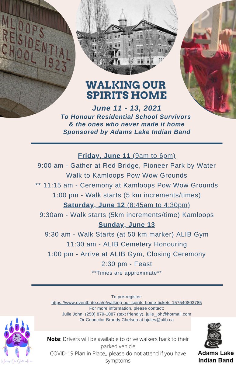 Adams Lake Indian band — Walking Our Spirits Home June 11-13. To honour the Residental School Survivors &amp; the ones who never made it home.