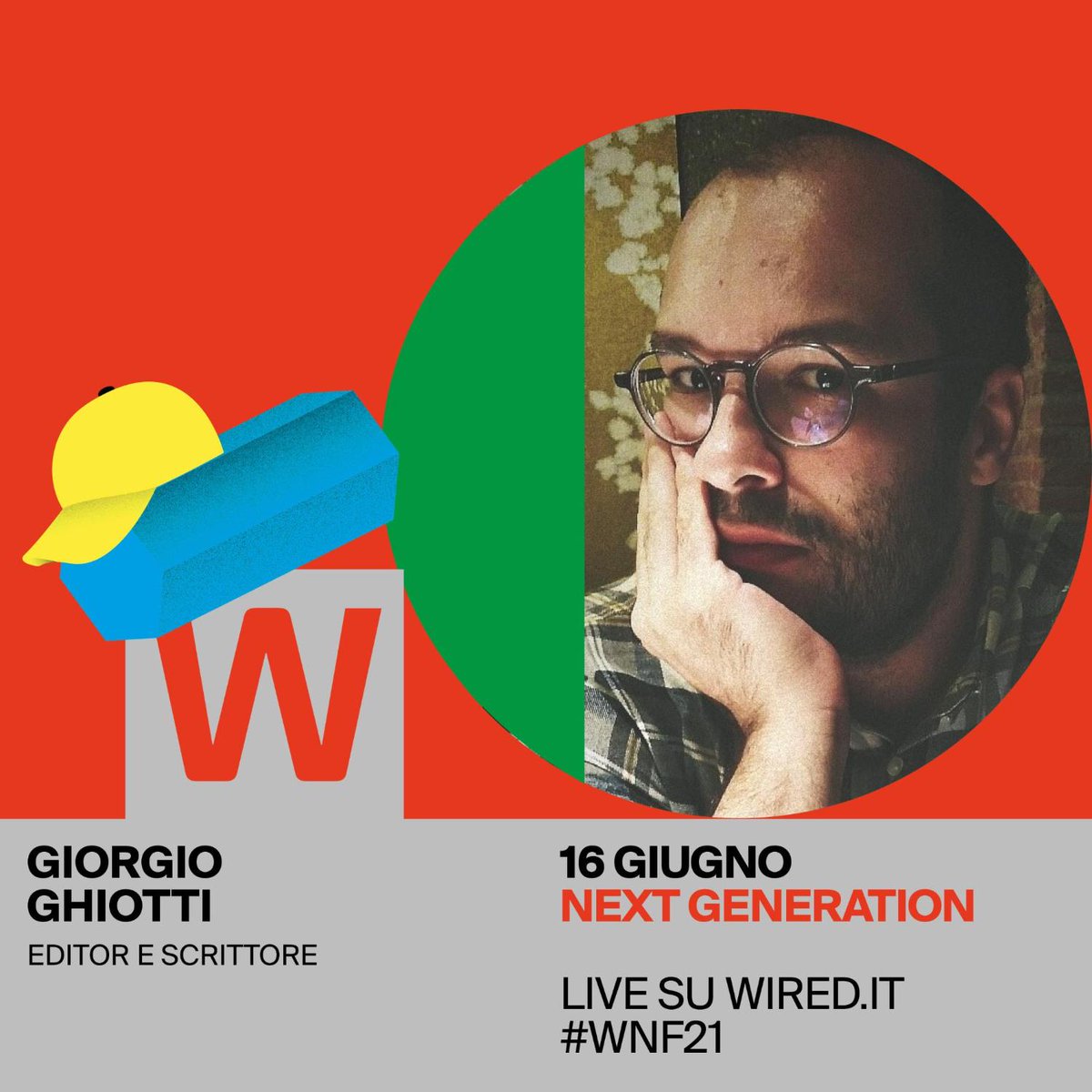 wireditalia's tweet photo. Nel panel "La meglio gioventù" dedicato a scrittori e scrittrici della next generation avremo @cpscrive, Giorgio Ghiotti, @_MattiaInsolia e Viola Di Grado .

Ci vediamo il 16 giugno in streaming sui canali social di e sul sto di Wired Italia #WNF21: https://t.co/fWpcmDTlLQ https://t.co/CzFb7tuDbn