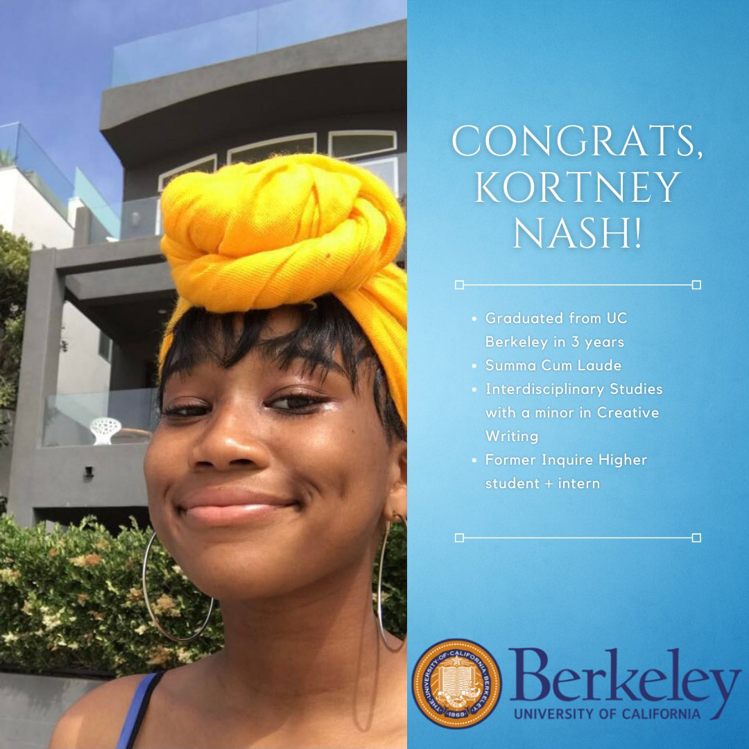Inquire_Higher's tweet photo. 🎉 We are over the moon about this graduate! Kortney Nash was a former Inquire Higher student as a senior in high school. She graduated last month with a degree in Interdisciplinary Studies from the University of California, Berkeley! #blackgirlmagic #blackgrad #ucberkeley https://t.co/YlKI3vGYRv