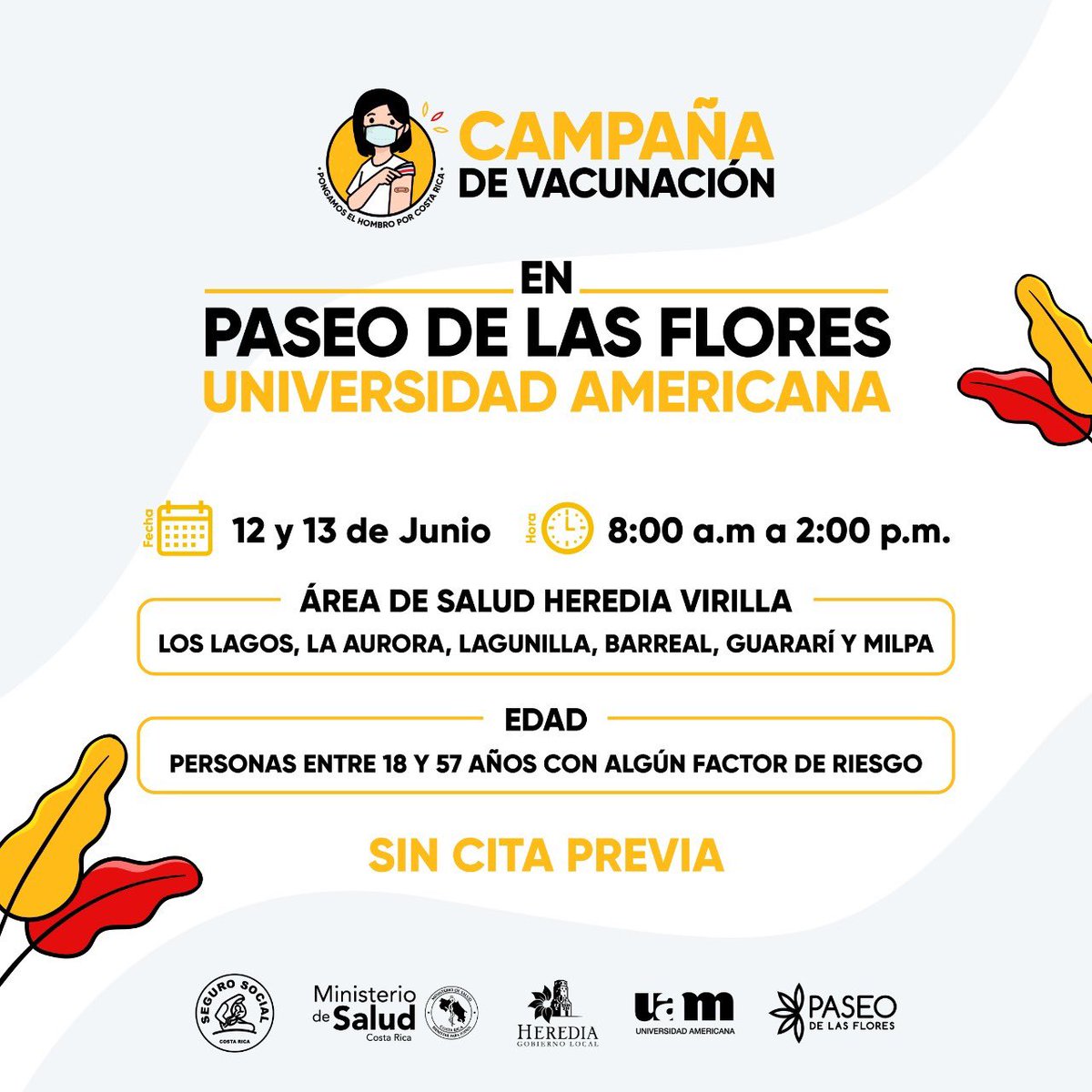 Este 12 y 13 de junio el Área de Salud Heredia-Virilla vacunará sin cita a su población adscrita, de entre 18-57 años con factores de riesgo, en las instalaciones de la UAM en el centro comercial Paseo de las Flores, de 8 a.m. a 2p.m.

Otra alianza para vacunar a la población.