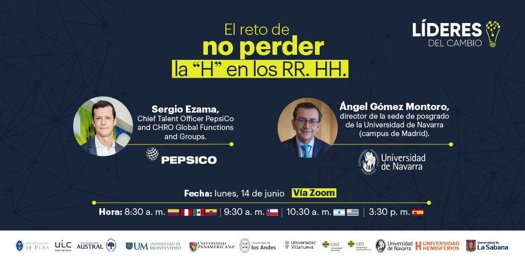 cdcudep's tweet photo. Es esencial reconocer que las personas son el principal activo de las empresas. Reflexionaremos sobre este tema con Sergio Ezama, CTO de PepsiCo y Ángel Gómez Montoro, director de posgrado de la Universidad de Navarra. 
.
📌 Link de inscripción: https://t.co/QJEfUSljvs https://t.co/Oz6rBqYDpR