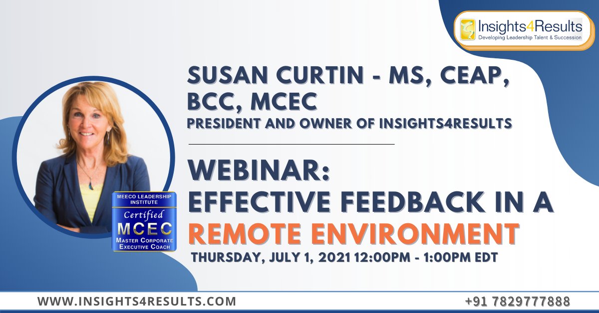 I4Results's tweet photo. Delighted to announce Susan Curtin, owner and president of #Insights4Results, LLC, to present the webinar on 'Effective Feedback in a Remote Environment'  with Association for Talent Development. Thursday, July 1, 2021 12:00pm - 1:00pm EDT. Sign up here: https://t.co/KaiELafoJG https://t.co/59AGt6qX9F