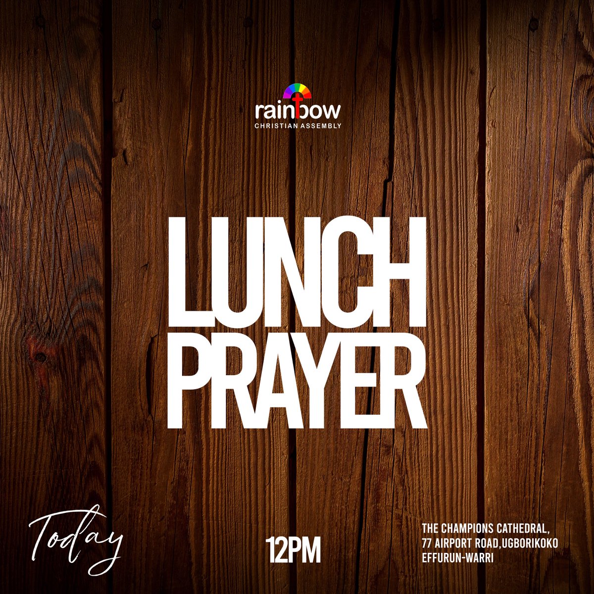 rcanigeria's tweet photo. Friday afternoons are not one to miss at Rainbow Christian Assembly! Join us TODAY at 12pm for Lunch Prayer.
You are next in line for a major breakthrough.
#RCAInvitesYou #LunchPrayer #Friday #Rainbow #UnderstandingTheTimes https://t.co/qP0ixf7ohL