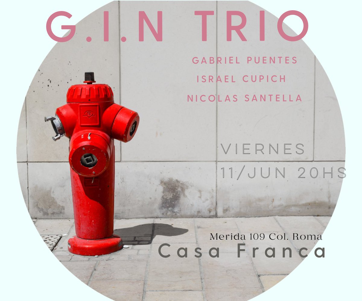 SantellaNicolas's tweet photo. G.I.N TRIO sale de casa y nos vamos a CASA FRANCA ..
Música de Horace Silver y Cedar Walton 
Gabriel Puentes / Israel Cupich / Nicolas Santella .
@gabopuentesjazz @ICupich @jazz_mx #conciertoscdmx #jazz #musicaenvivo https://t.co/YsDwvFpKTQ