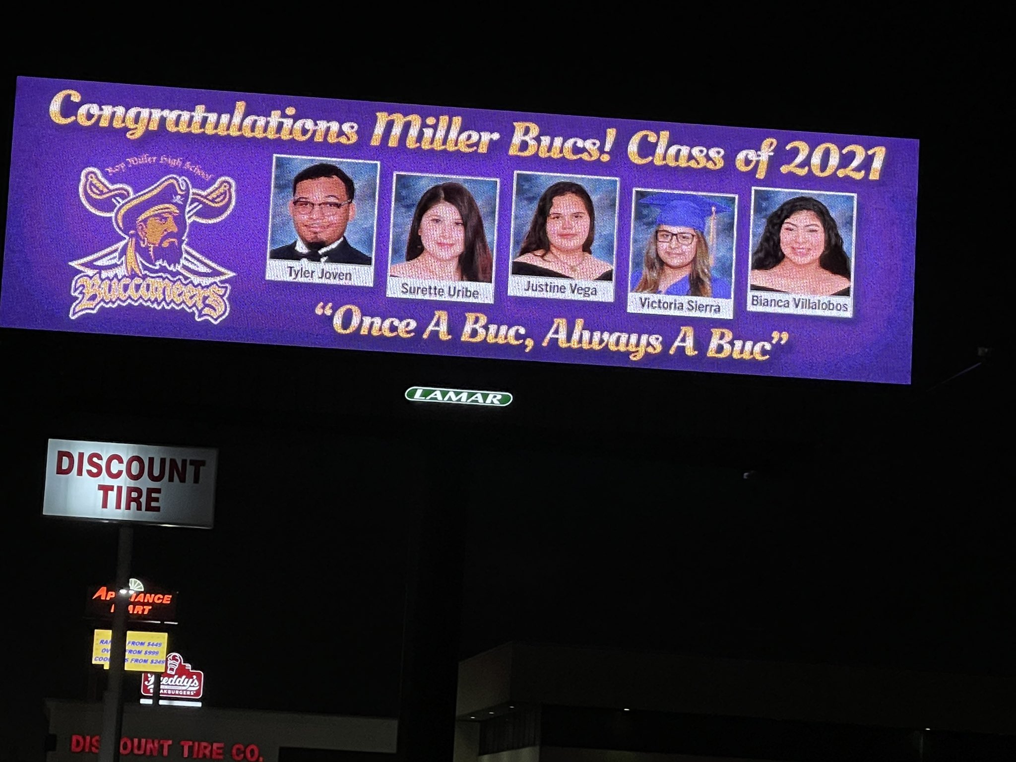Twitter 上的millerhsbucs Roy Miller High School Class Of 21 Graduates Are Spotlighted On The Electronic Marquee Near Discount Tire Off S P I D Between Weber And Everhart Different Groups Of Our Bucs Will Appear