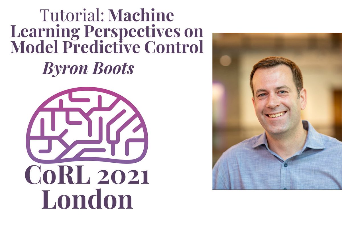 Announcing another exciting #CoRL2021 tutorial: "Machine Learning Perspectives on Model Predictive Control" from Byron Boots of #UWAllen <a href="/uwcse/">Allen School</a> @uw

Reminder- submissions close June 18th: robot-learning.org

#robots #learning #machinelearning #robotics #conference #robot