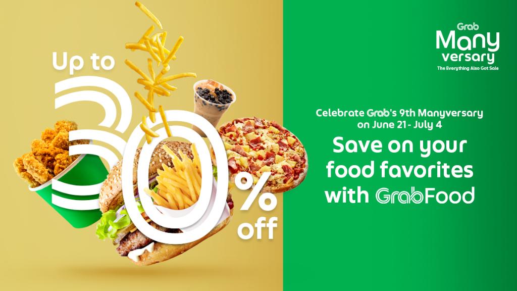 grabph's tweet photo. Join in our 9th Anniversary birthday bash with our Manyversary Sale! Enjoy up to 30% off on your GrabFood favorites from June 21 - July 4!  💚 https://t.co/chxjrntG2z
