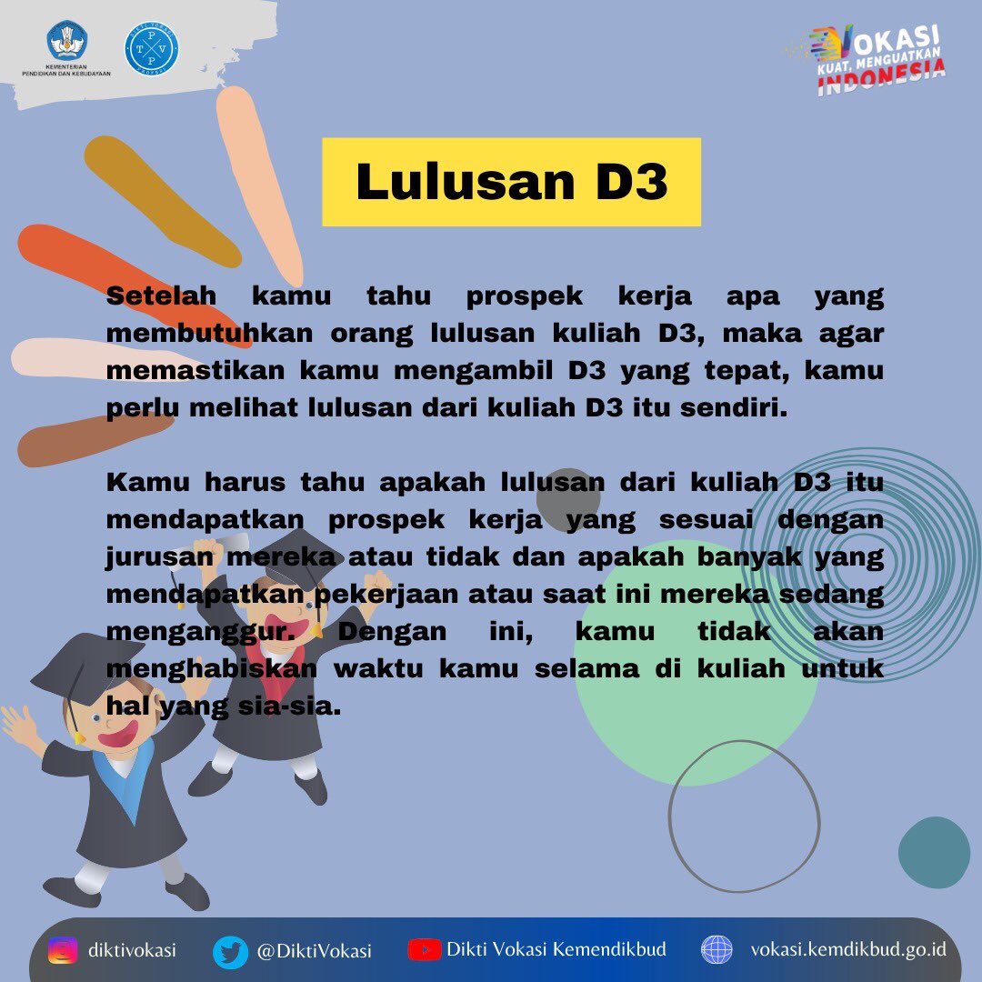 DiktiVokasi's tweet photo. Hi #SobatVokasi! Kuliah D3 akan mempersiapkan kalian dengan keahlian yang dibutuhkan masyarakat &amp; dunia kerja saat ini. Jadi setelah lulus nanti kalian siap untuk kerja. Yuk perhatikan tips &amp; trik berikut agar nantinya D3-nya memang cocok untuk kalian. #BeritaVokasi #VokasiKuat https://t.co/ATY3g9gQRx