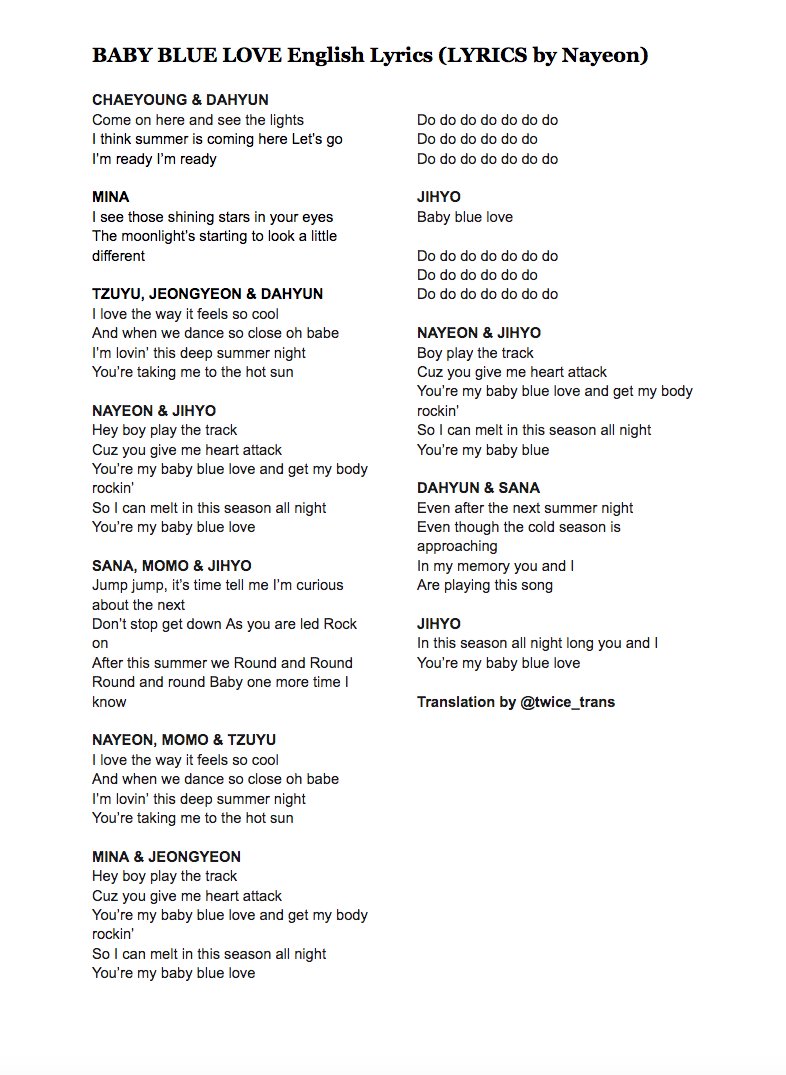 Twice Trans S Tweet Taste Of Love English Lyrics Baby Blue Love By Twice S Nayeon An Image Of The Translated Lyrics Are Below As Well Google Docs Please Credit Twice Trans When Using These