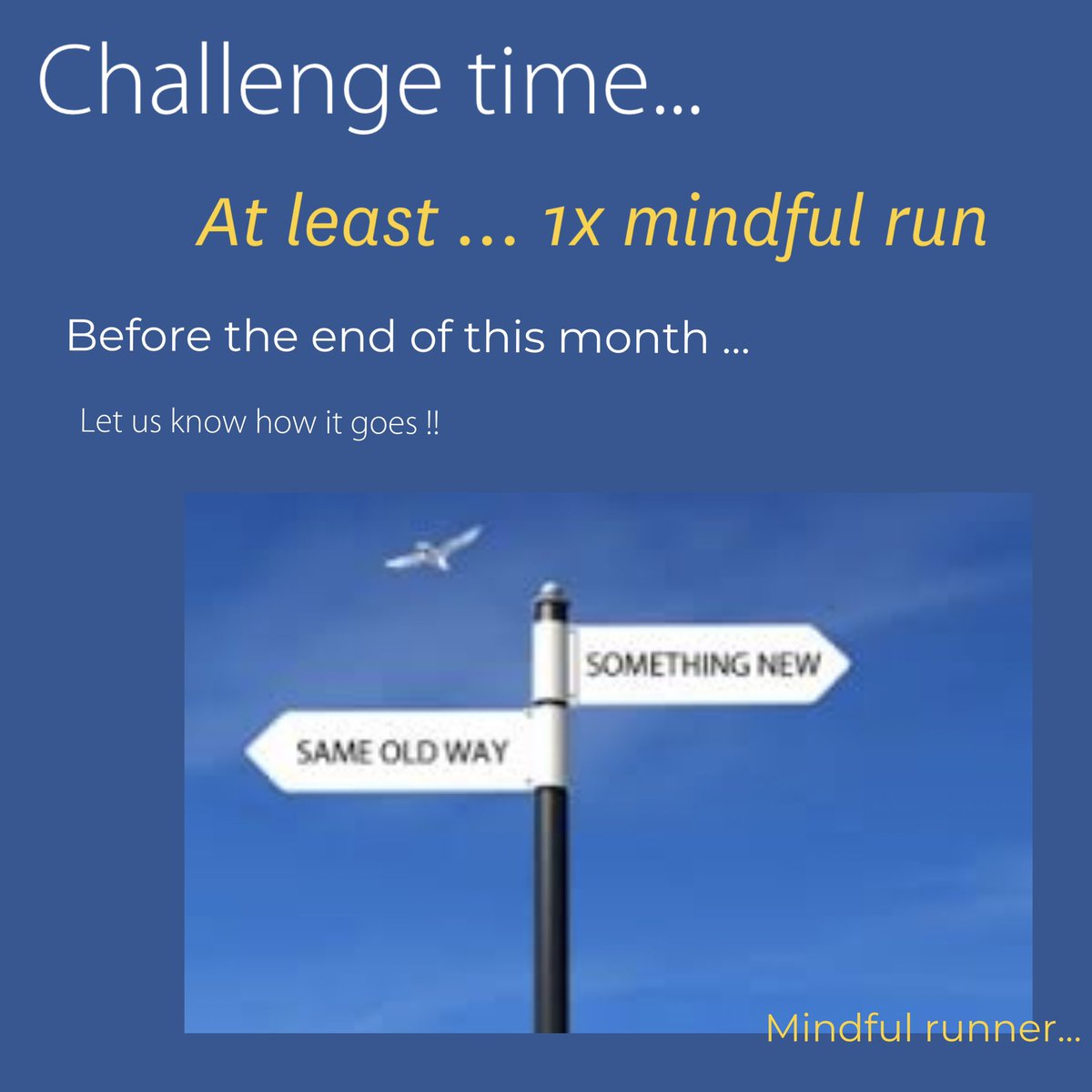 RunnerMindful's tweet photo. Can you do a more “mindful run “ this month ? ... focusing on your breathing a bit more ? Listening to how your body feels ? Being in the moment with your environment ? Let us know how it goes !!! 🙌🌞💛 

#Mindfulness #runtofeelgood #fitness  #fitfriday #MentalHealthMatters https://t.co/FrobxrgJKy