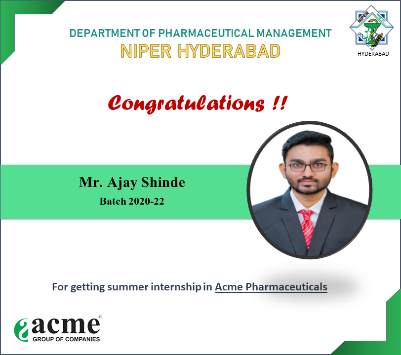 NIPERHyd's tweet photo. #Summerinternships2021  

@NIPERHyd congratulates Ajay Shinde, student of Dept of Pharma Mgmt, #NIPERHyderabad, Batch of 2020-2022 for getting summer internship in #AcmePharmaceuticals  

#summerinternship #acme #mba #dopmniper #dopmniperhyderabad #pharmamba @Pharmadept https://t.co/DnMwQZGR5v