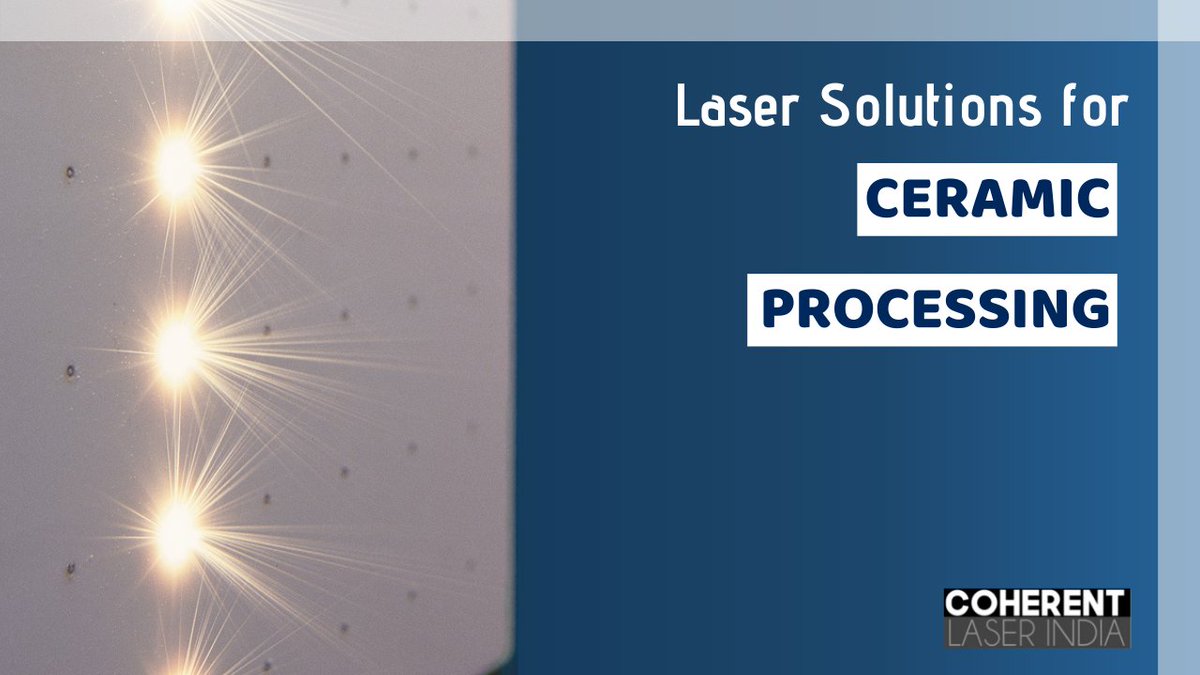 CoherentLaserIN's tweet image. With Coherent Inc.'s  CO, CO₂, nanosecond UV DPSS, and ultrashort pulse lasers one can quickly scribe and drill hard-ceramic substrates and components with ease!

For more information: coherent.com/microelectroni…

#CoherentInc #CoherentIndia #CeramicProcessing #ceramics #Lasers