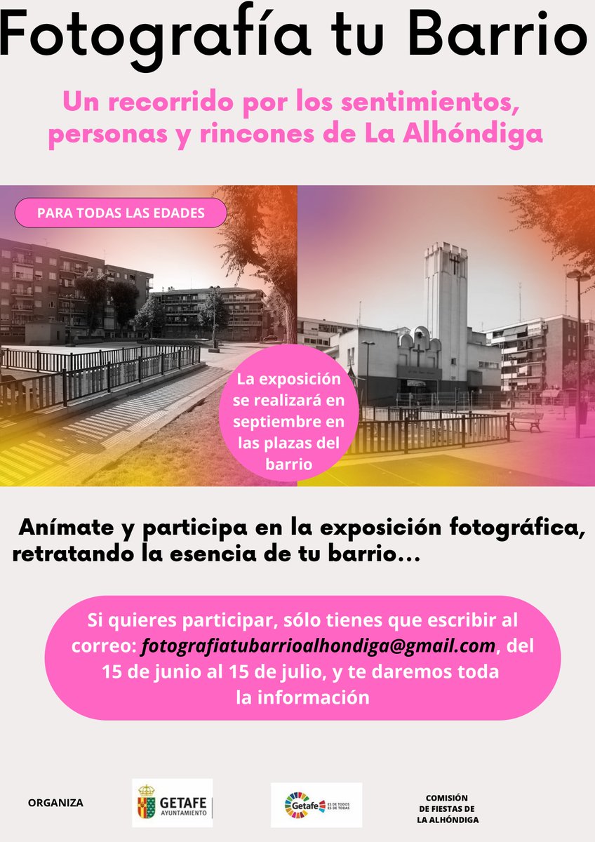 #FotografiaTuBarrio #Alhóndiga #Getafe
Exposición colectiva, en la que se podrá dar rienda suelta a la creatividad vecinal mostrando la esencia del barrio de la Alhóndiga.
Si deseas participar, envía un correo a fotografiatubarrioalhondiga@gmail.com para recibir más información.