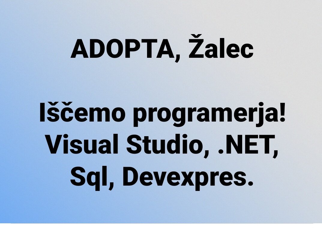 #job V Žalcu iščejo programerja. Naj se sliši glas! :D RT res ne škodi. Kontakt: g. Drago.