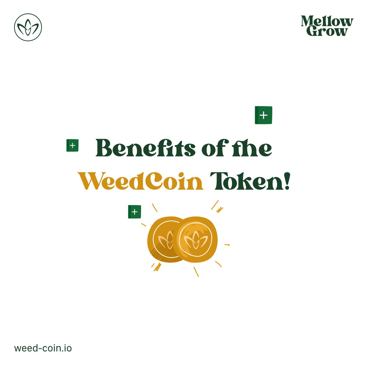 Mellow_Grow's tweet photo. Do you know the benefits of the #WeedCoin Token?

• Easy payment.
• Minimum token value guaranteed.
• Access to features in the #MellowGrow Community.
• Great discounts and rewards with the loyalty program. 

Visit us!

https://t.co/kVujG5YMxX

#crypto #bitcoin #btc #cbd https://t.co/0cWMJA6NsX