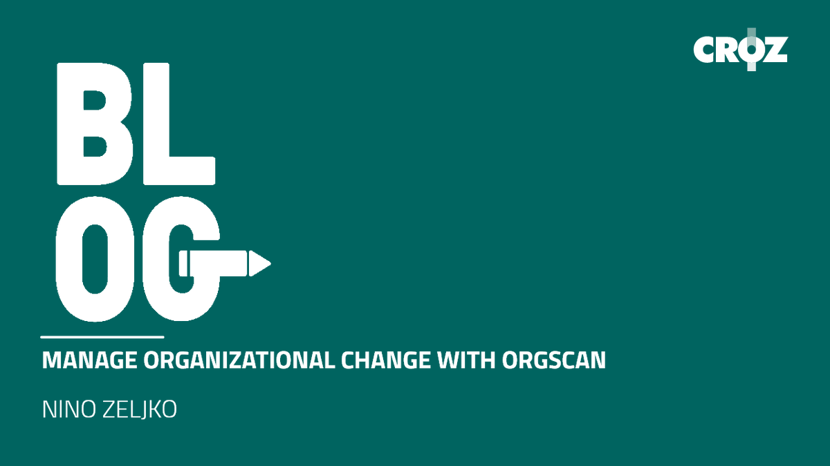 Manage organizational change with OrgScan by <a href="/nino_zeljko/">Nino Zeljko</a> -->> bit.ly/36cLgH7