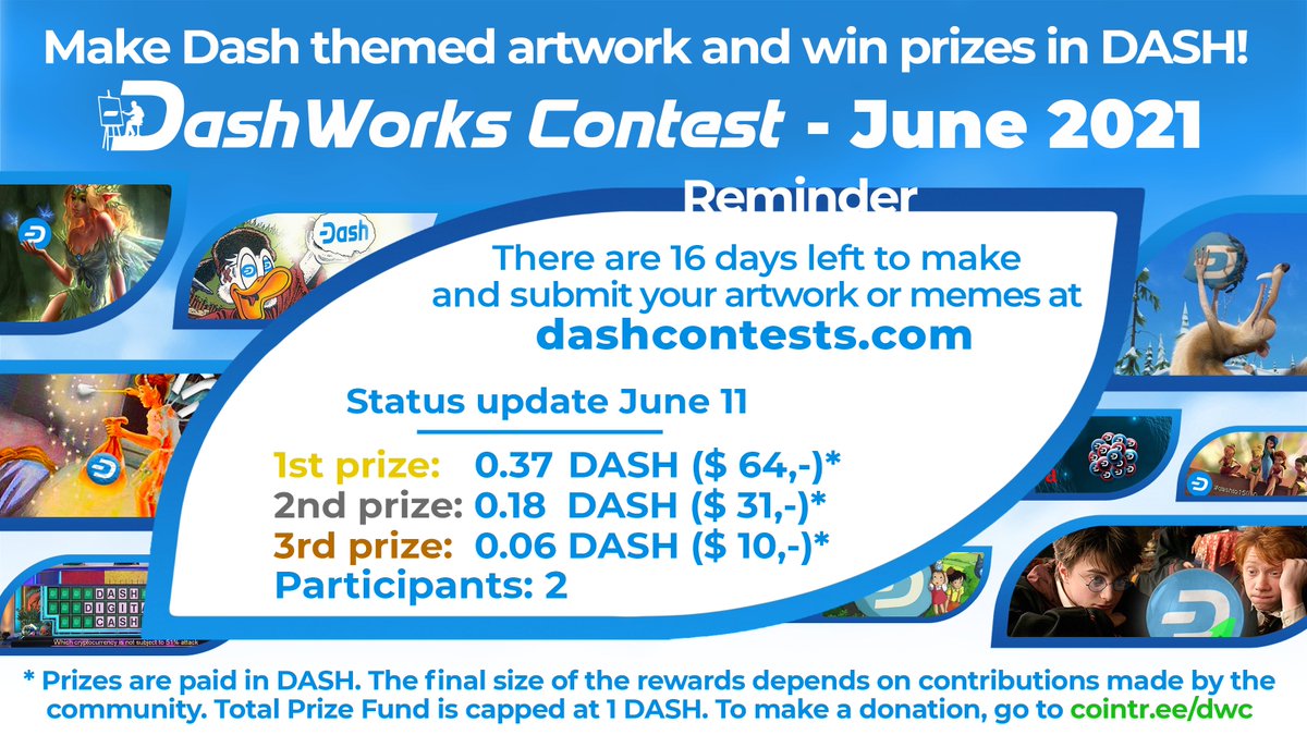 dashcontests's tweet photo. DashWorks Contest Reminder
There are 16 days left to make and upload Dash themed artwork or memes: Go to https://t.co/JO37sQDwla
June 11 update: Total Prize Fund is now 0.62 DASH.
There are only a few contenders so far, so there is an extremely big chance you win.😉
#contestalert https://t.co/axAWfNpN9R